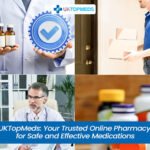UKTopMeds Your Trusted Online Pharmacy for Safe and Effective Medications